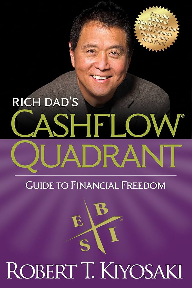 CashFlow Quadrant Guide to Financial Freedom